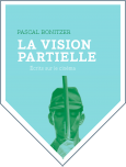 LA VISION PARTIELLE